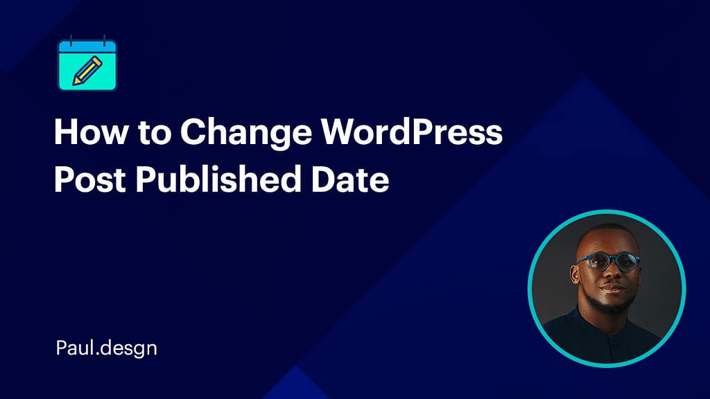 How to change Wordpress Published Date