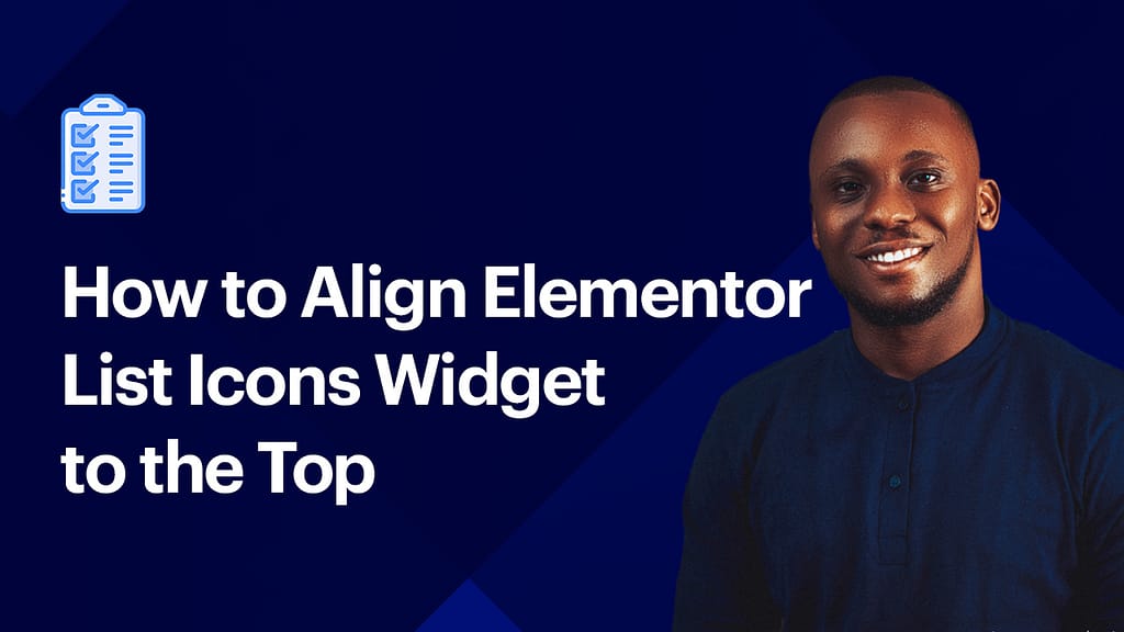How to Align Elementor List Icon Widget to the Top
