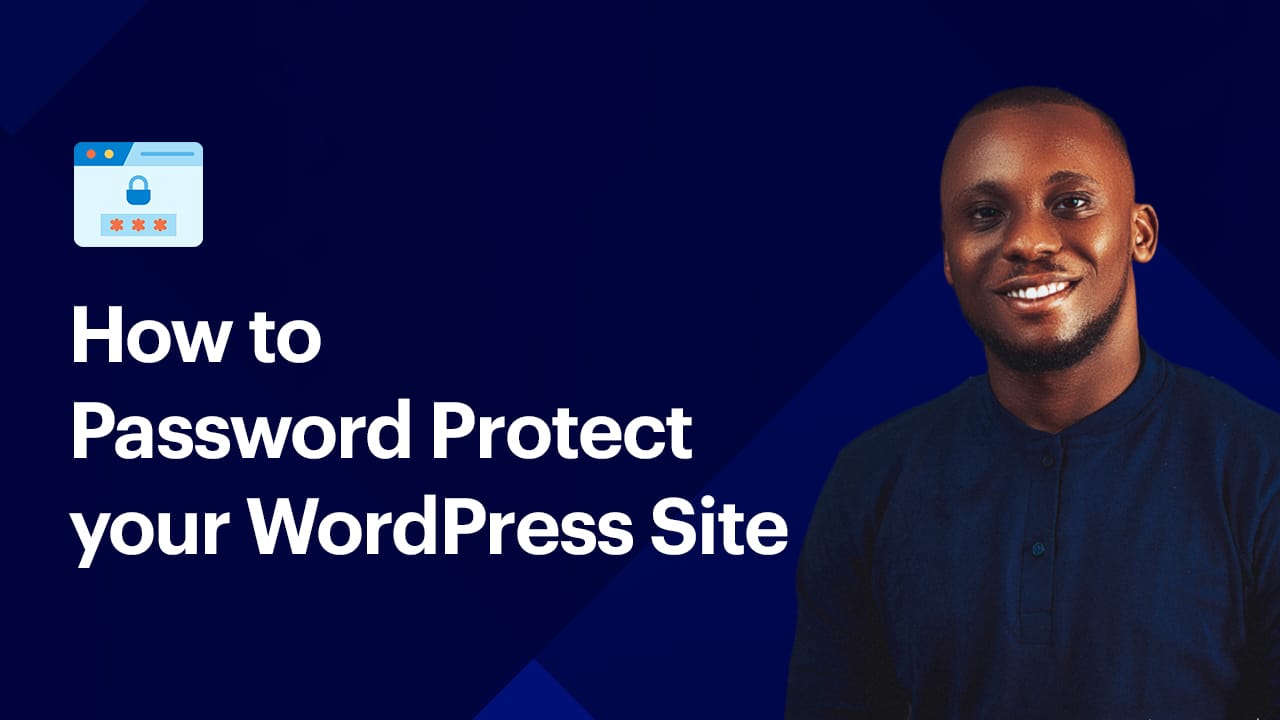 How to Password Protect Your WordPress Site